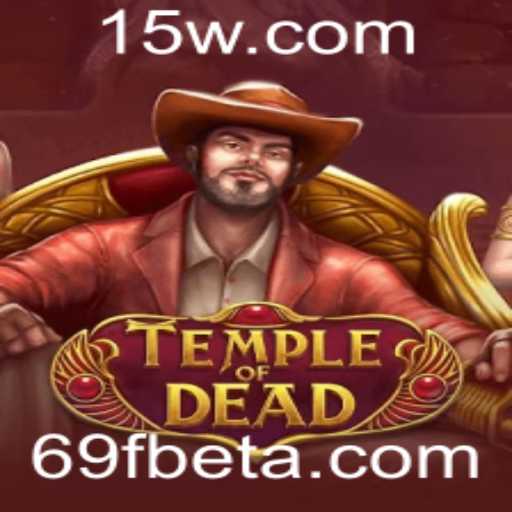 Descubra o fascinante mundo de 'TempleofDead' com 69Fbet